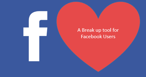 A breakup tool for facebook users
