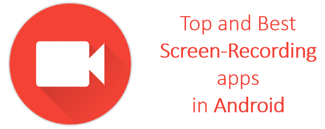 Android screen recorder