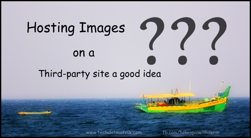 is hosting images on a third party site a good idea
