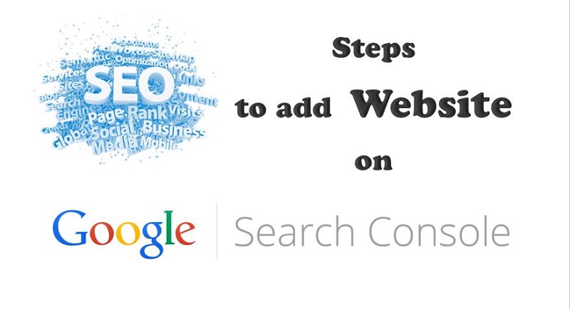 Steps to add website on Google Search console