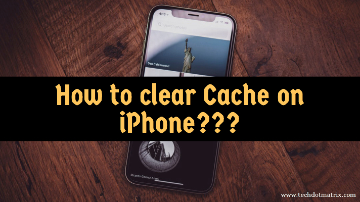 how to clear cache on iPhone