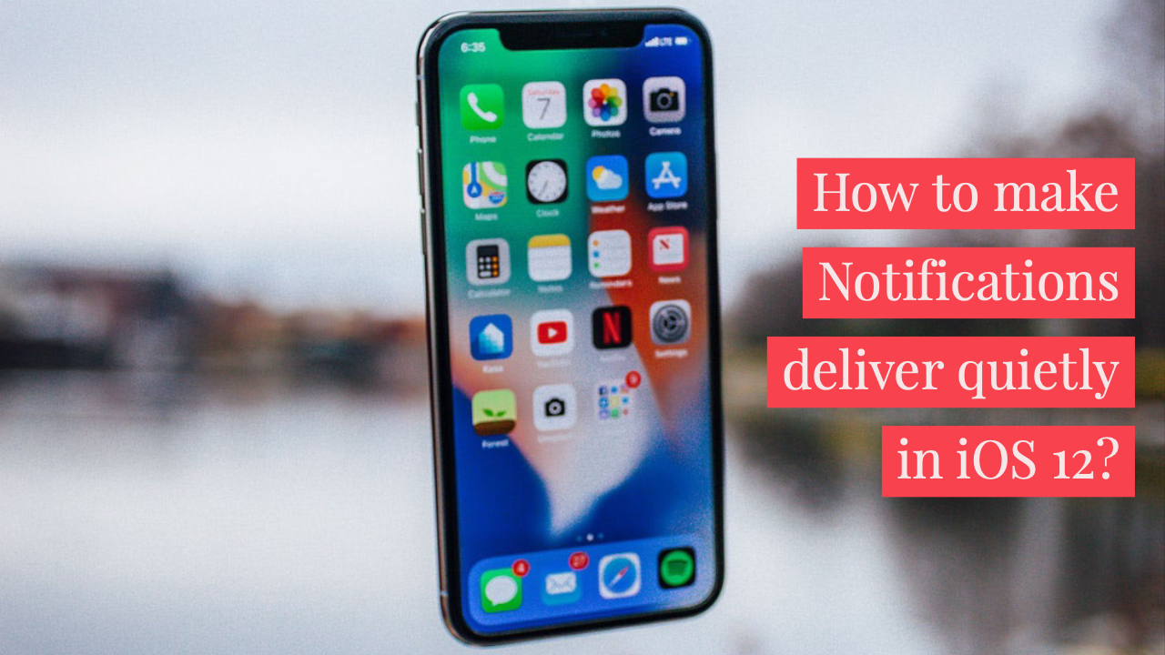 How to make Notifications deliver quietly in iOS 12