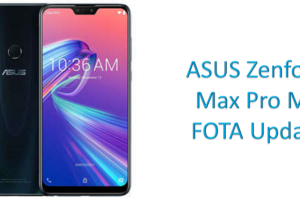 ASUS Zenfone Max Pro M2 FOTA update