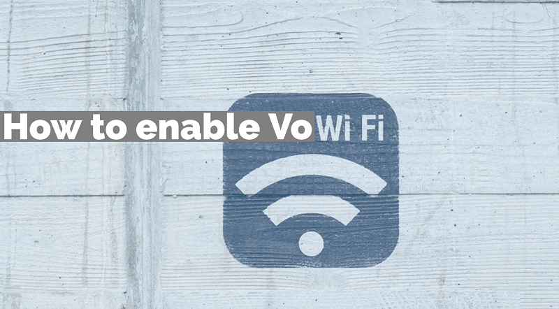 How to enable VoWiFi