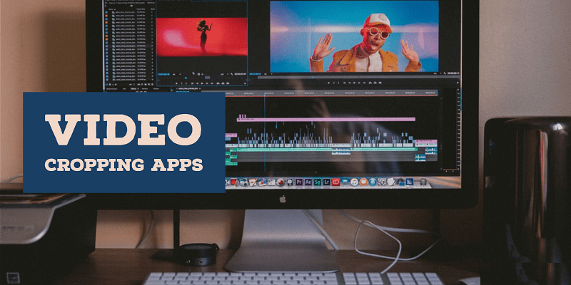 Video Cropping Apps